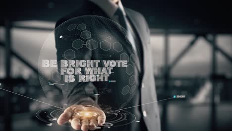 sea brillante voto para lo que es correcto con el concepto de hombre de negocios holograma