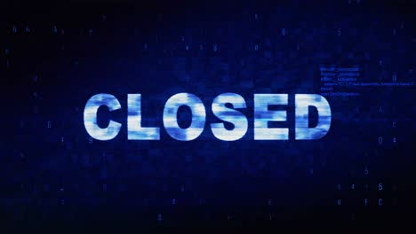 closed sign on digital display