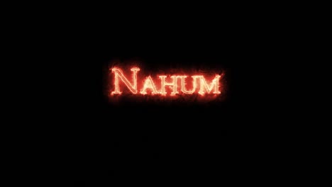 nahum written with fire. loop