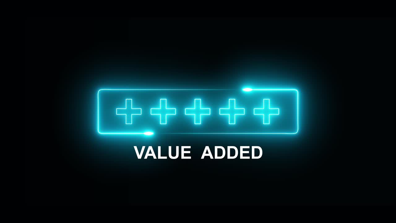 Value Added Neon Sign
