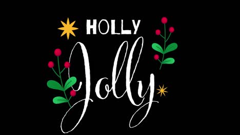 Animation-of-holly-jolly-text-with-christmas-decorations-on-black-background