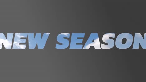 animation of new seasons text over grey background