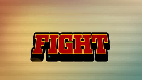 animation of fight text banner on retro speech bubble against orange and grey gradient background