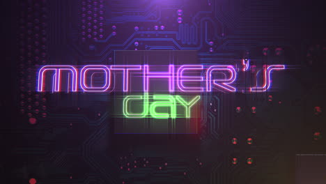 Mothers-Day-with-computer-chip-and-neon-light