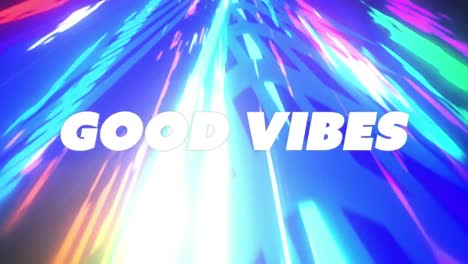 animation of good vibes text on multi coloured background