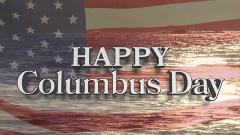 Animation-of-happy-columbus-day-text-over-sea-and-american-flag