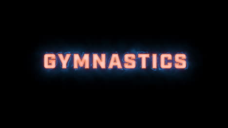 a short high quality motion graphic typographic reveal of the words "gymnastics" with various colour options on a black background, animated in and animated out with electric, misty elements