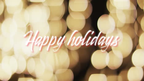 animation of happy holidays text over yellow spots of light background