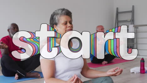 start text against group of senior people practicing yoga and meditation together at home