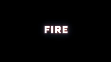 4k text reveal of the word "fire" on a black background