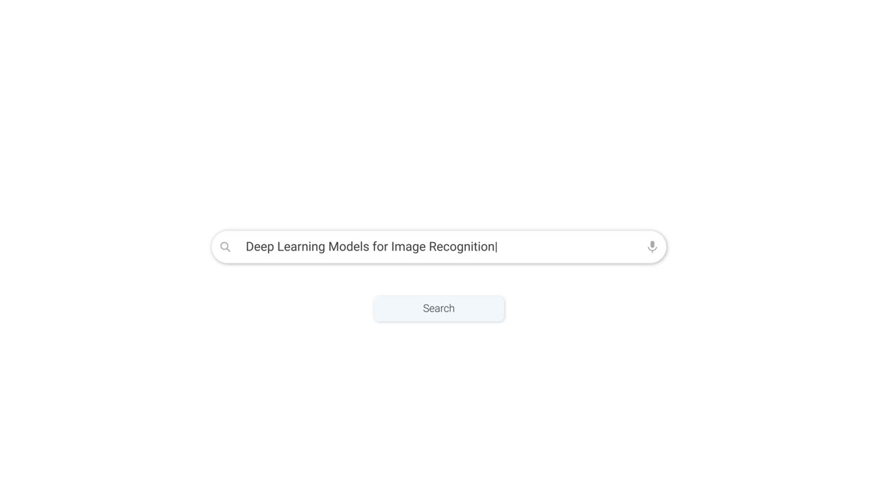 Typing 'Deep Learning Models for Image Recognition' into a Search Bar