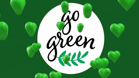 animation of green hearts over go green text on green background