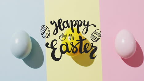 animation of happy easter text over colourful easter eggs on pink, yellow and blue background