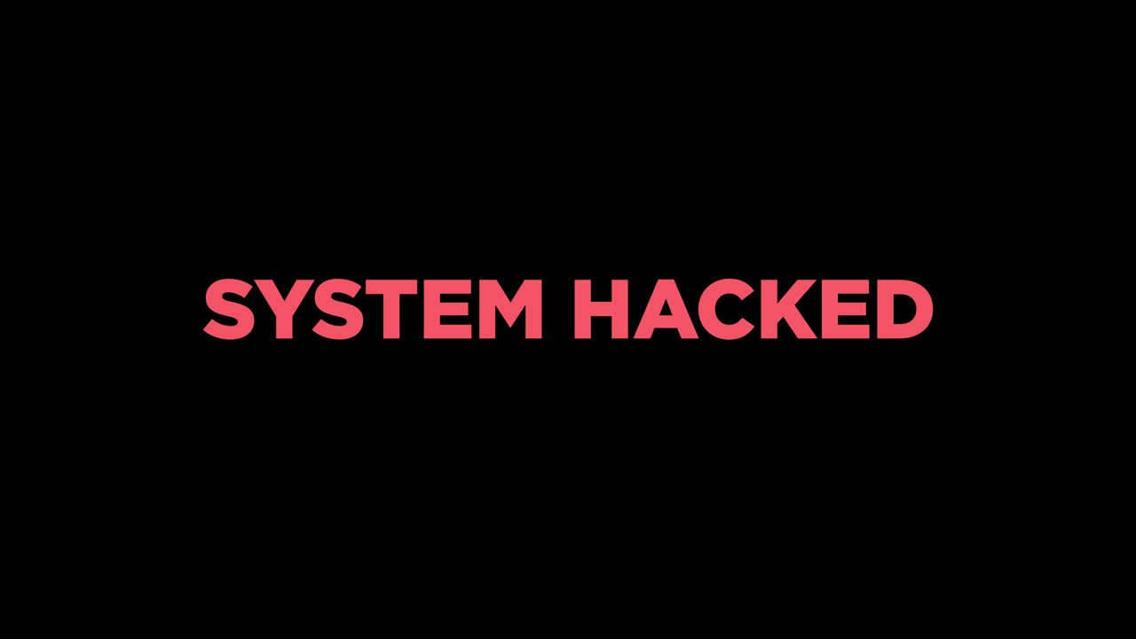 System Hacked Warning