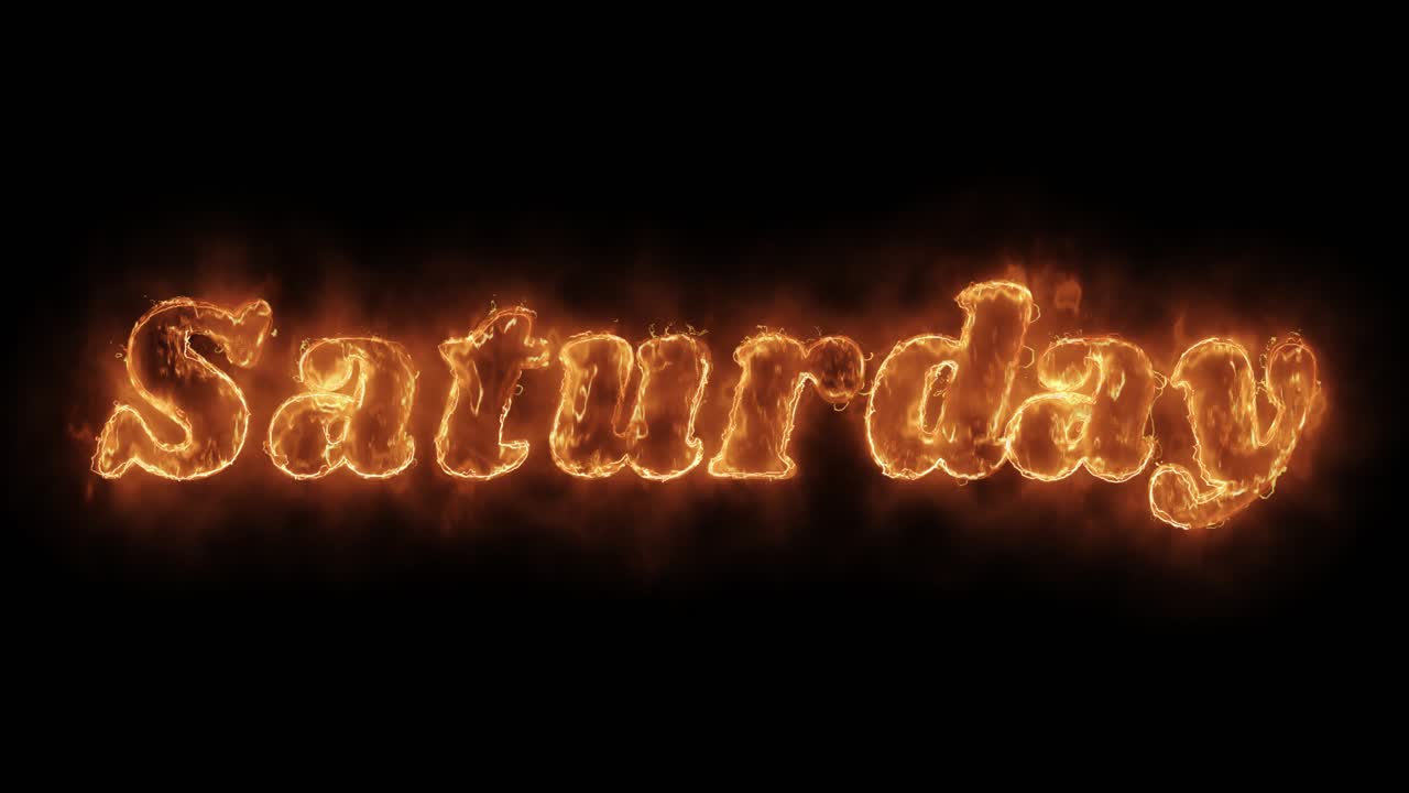 Saturday word hot animated burning realistic fire flame and smoke seamlessly loop animation on