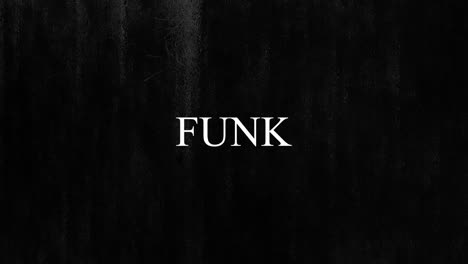 Animation-of-flickering-text-funk,-with-white-vertical-scratch-lines-moving-on-black-background