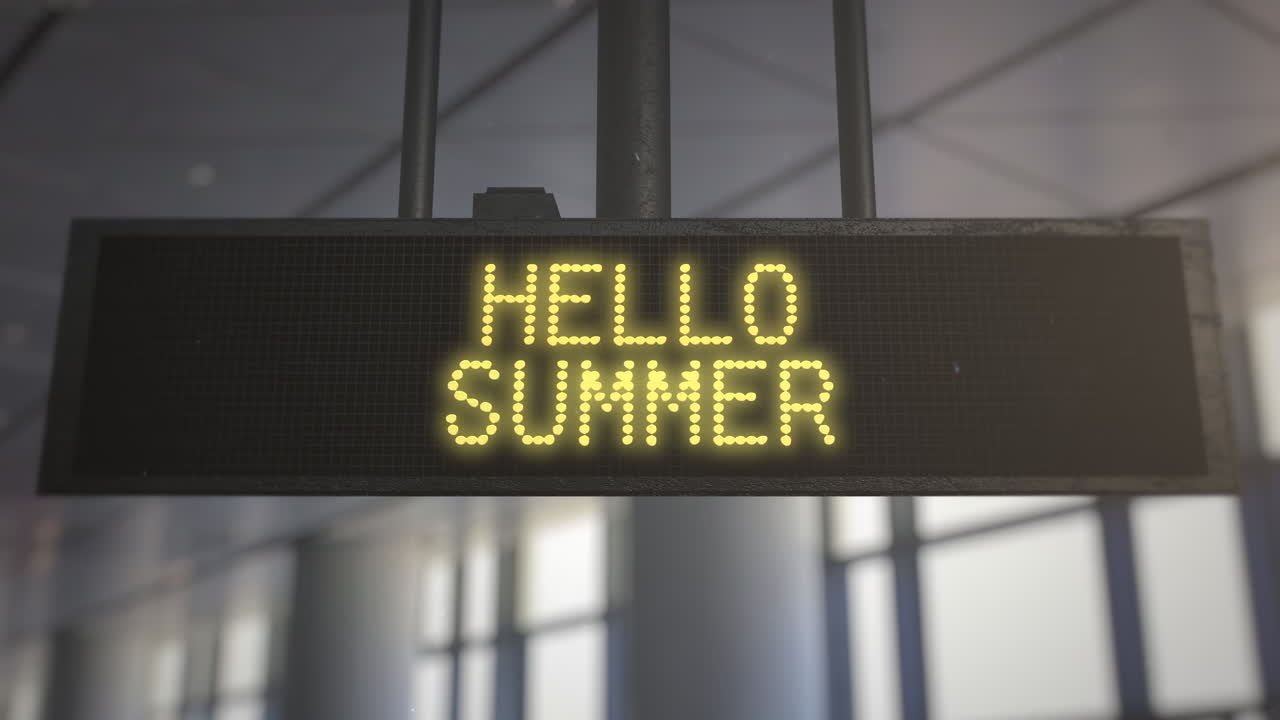 Hello Summer on information table of airport