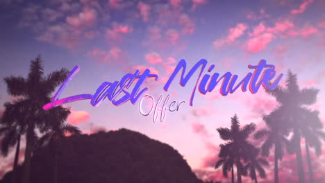 oferta de última hora con paisaje tropical con montaña y palmeras al atardecer