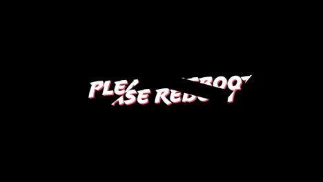 palabras por favor reiniciar escrito en mayúsculas y relámpago rojo.
