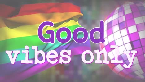 Animation-Von-Text-Mit-Guter-Stimmung,-Nur-über-Regenbogenfahne-Und-Disco-Globus