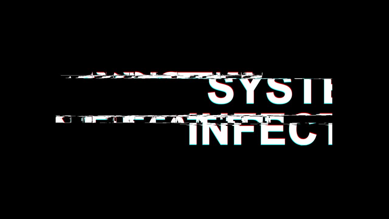 System Infected  Glitch Effect Text Digital TV Distortion 4K Loop Animation