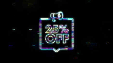 25 percent OFF Sale Discount Banner with megaphone. Discount offer price tag. 25 percent discount promotion Glitch icon. Motion Graphic