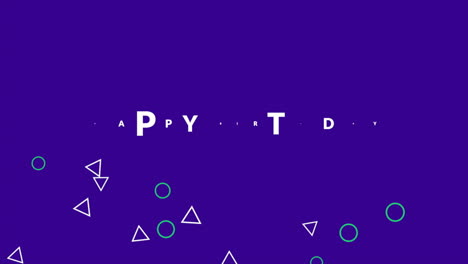 happy birthday text with geometric shapes on blue modern gradient