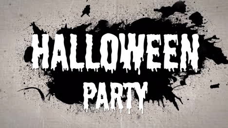 halloween party text animation over black ink splatter on textured background