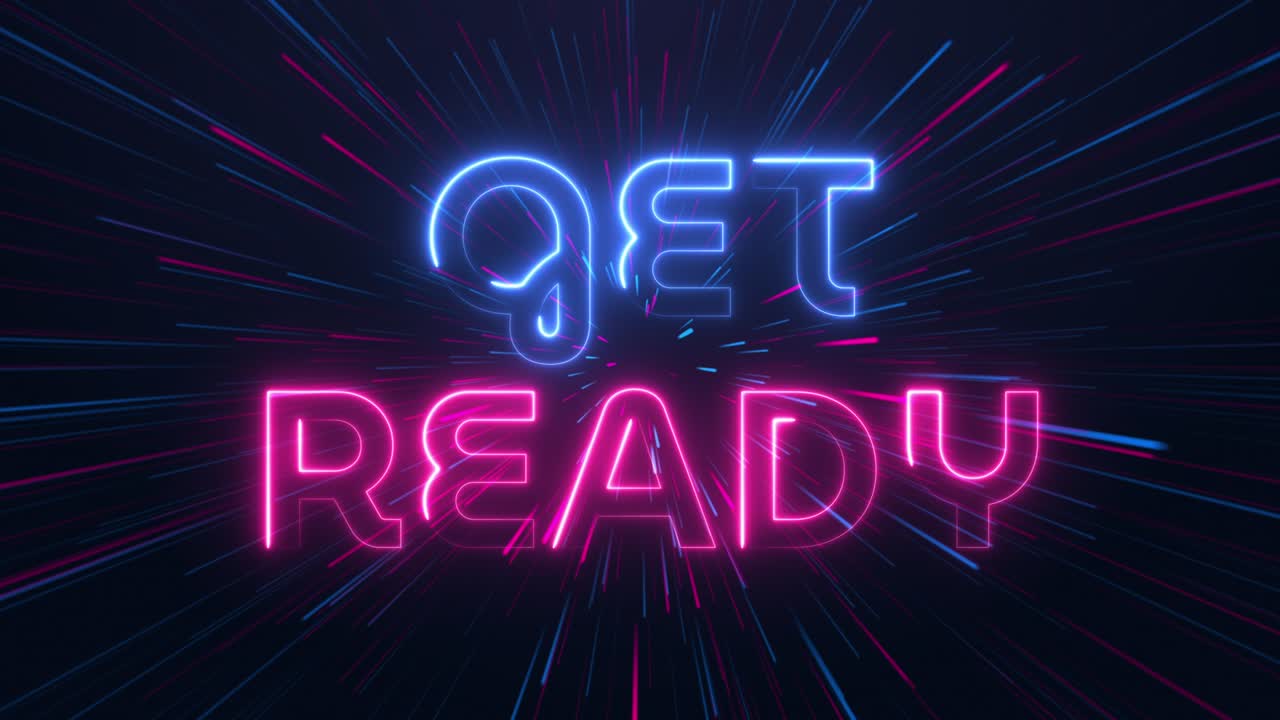 get ready - neon text