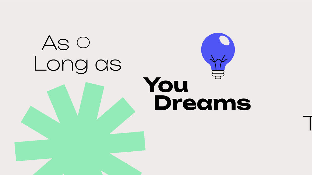 As Long as You Have Dreams, There's A Way - Motivational Quote