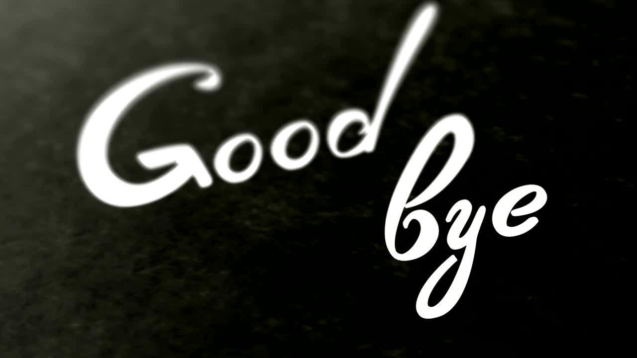 "Good bye" on the page. Looping footage has 4K resolution.