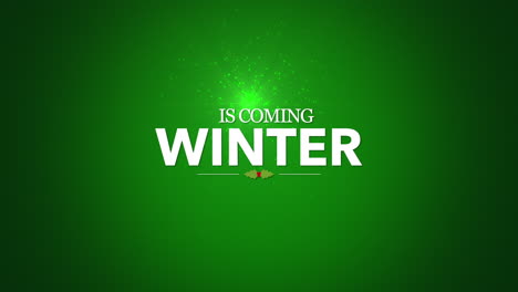 winter is coming with fly stars on green gradient