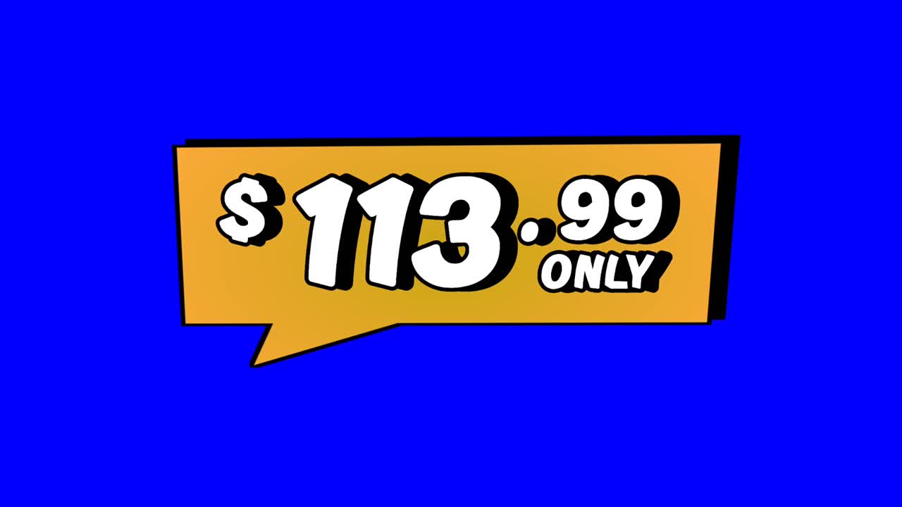 Animation $113.99 only price tag in orange speech bubble motion graphics on Blue screen background. Perfect for ads, e-commerce, retail, discounts, and promo videos business concept video element
