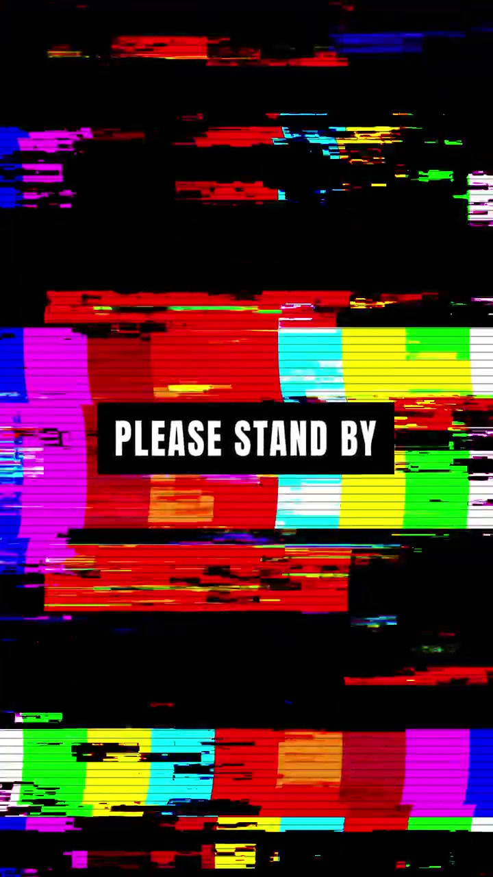 Digital Glitch Effect with Please Stand By Text Overlay