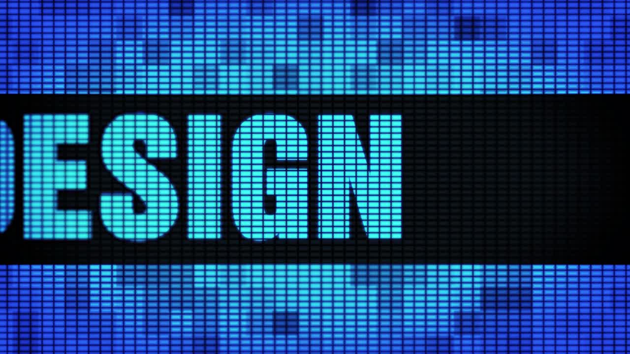 Digital Display Showing the Word Design