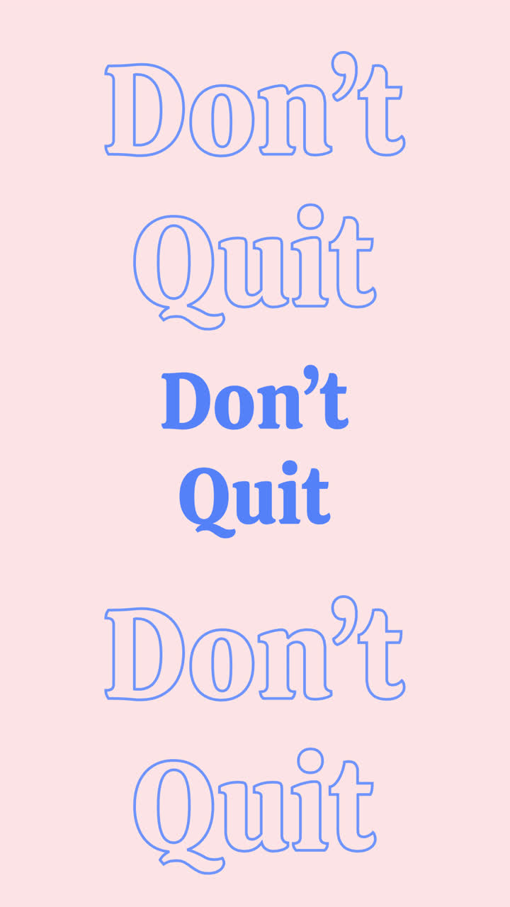 Motivational Graphic Design: Don't Quit