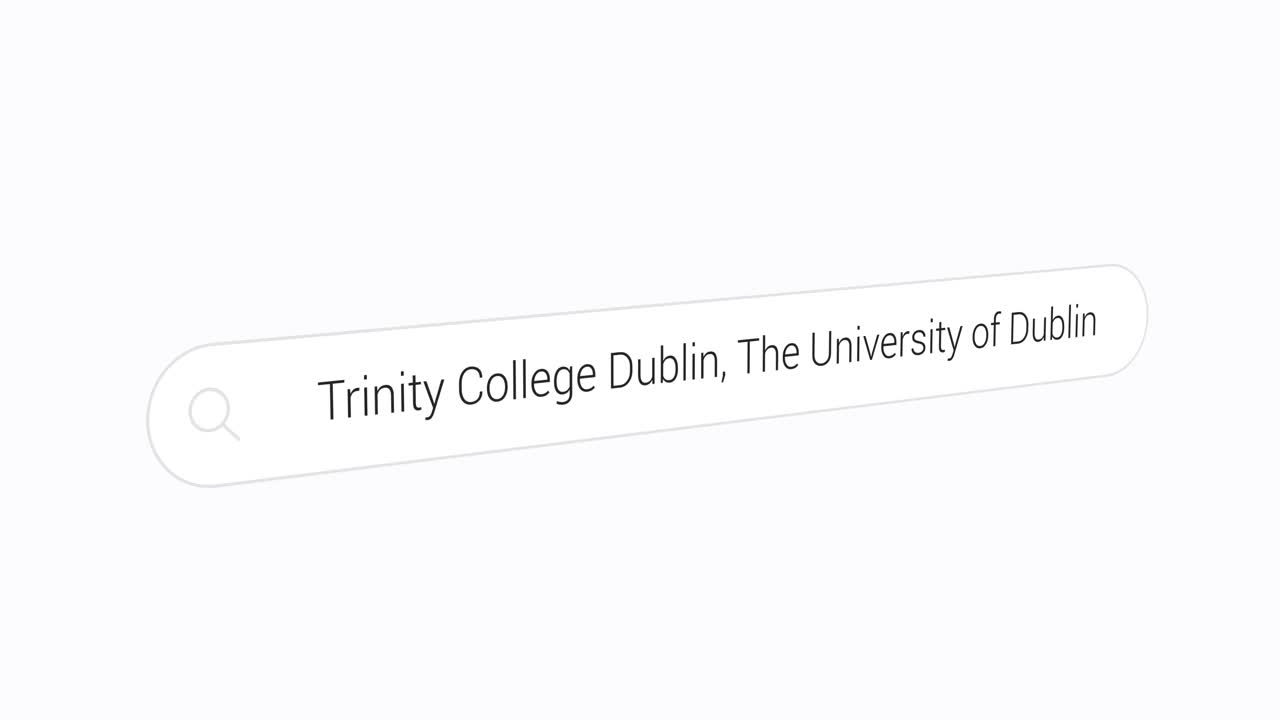 Typing Trinity College Dublin, The University of Dublin on the Search Engine