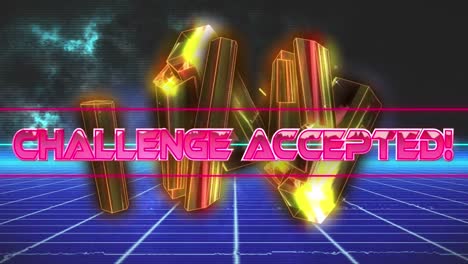 challenge accepted text over neon banner against golden crystals and blue grid network