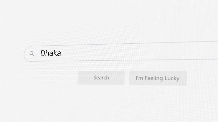 Searching for Dhaka on Internet browser