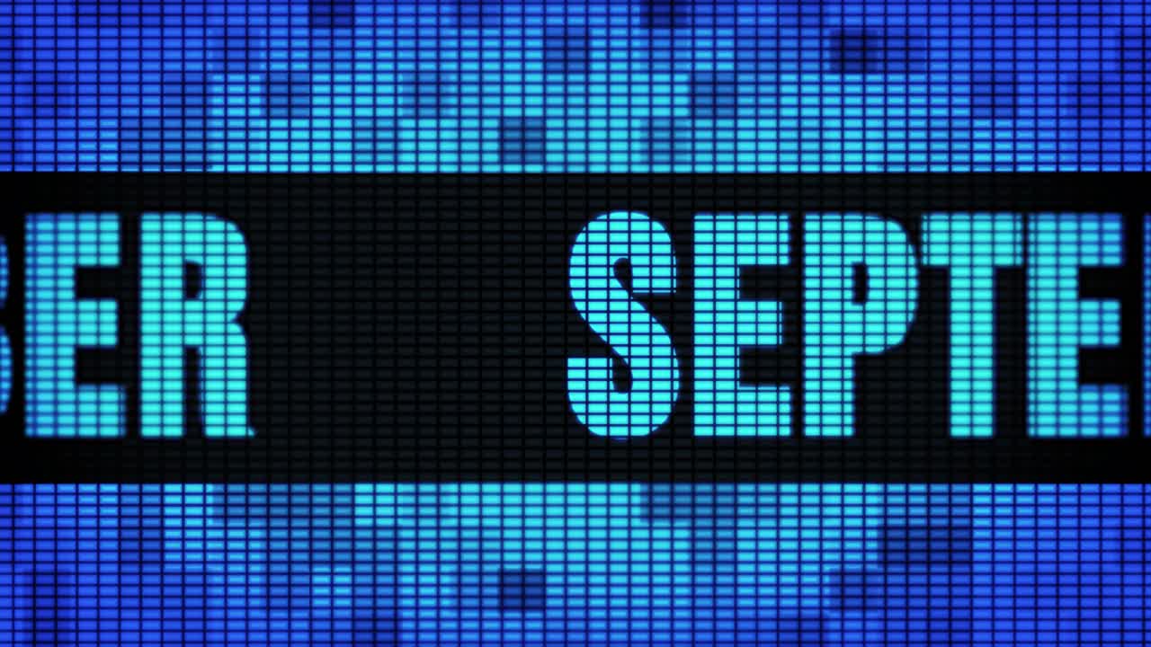 September displayed on a LED screen
