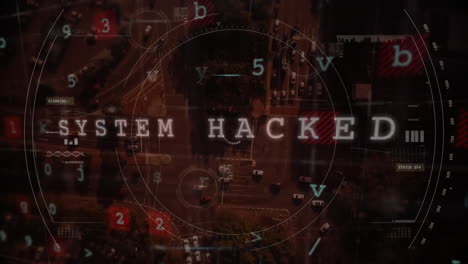 System hacked text animation over aerial view of city streets and traffic