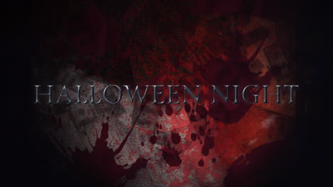 animation of halloween night text over blood stains on black background