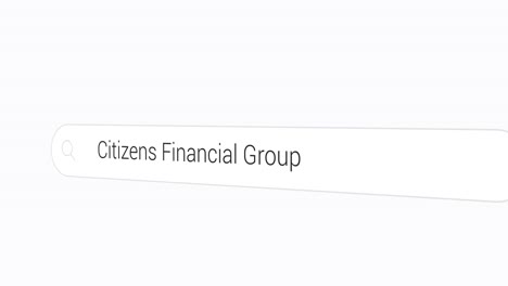 typing citizens financial group  on the search engine