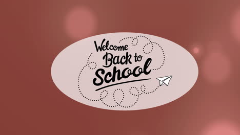 animación de bienvenida de vuelta a la escuela texto en burbuja de habla sobre llamaradas de lente contra fondo rosa