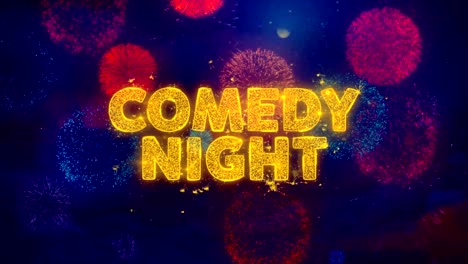 comedy night text on colorful firework explosion particles.
