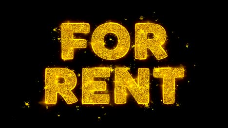 for rent text sparks particles on black background.