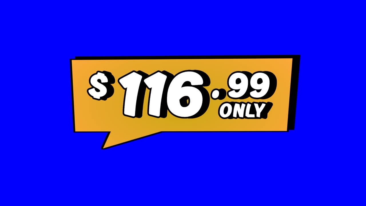 Animation $116.99 only price tag in orange speech bubble motion graphics on Blue screen background. Perfect for ads, e-commerce, retail, discounts, and promo videos business concept video element