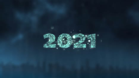 2021 written over fireworks