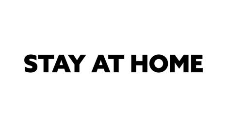 words stay at home stay safe in time of crisis written on black and white background.