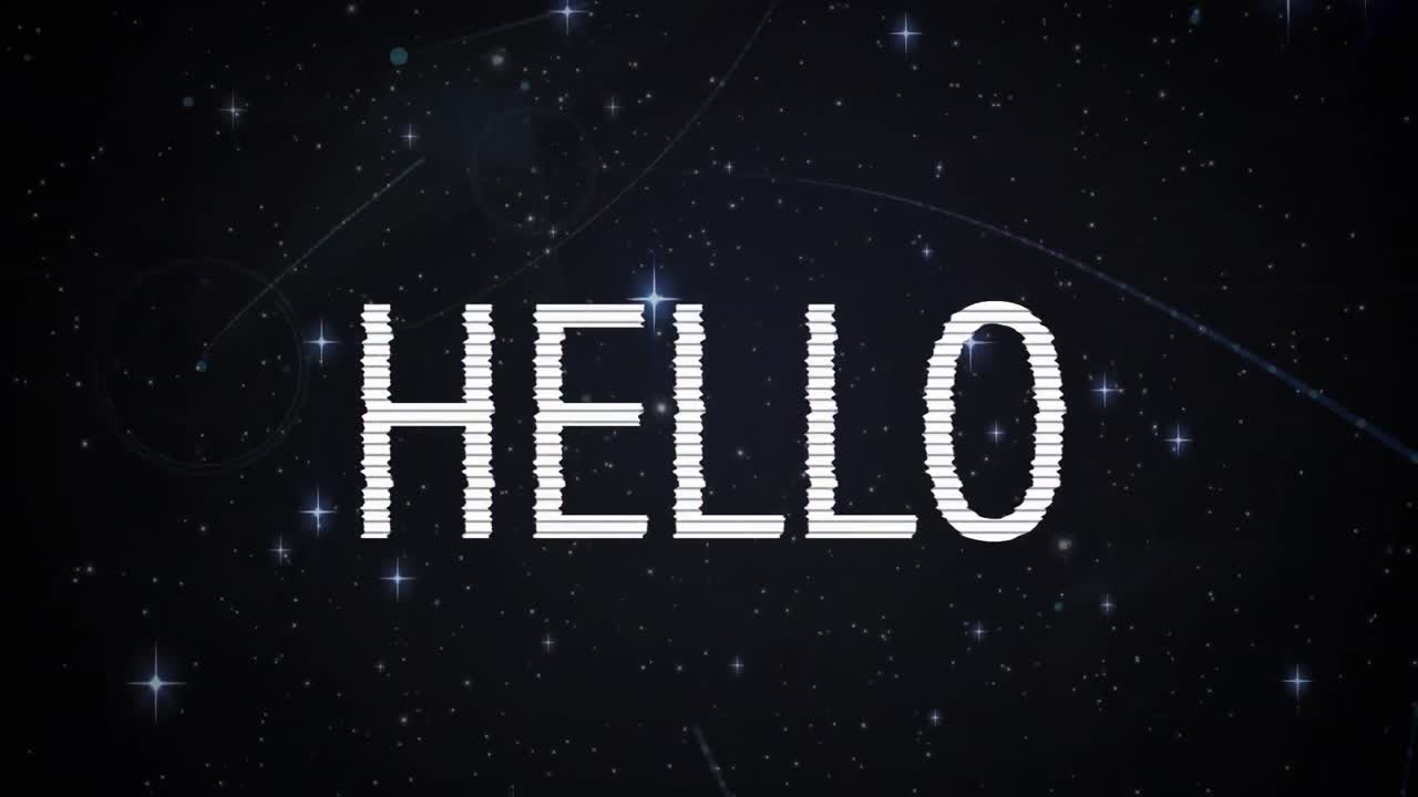Animation of hello over stars and black background